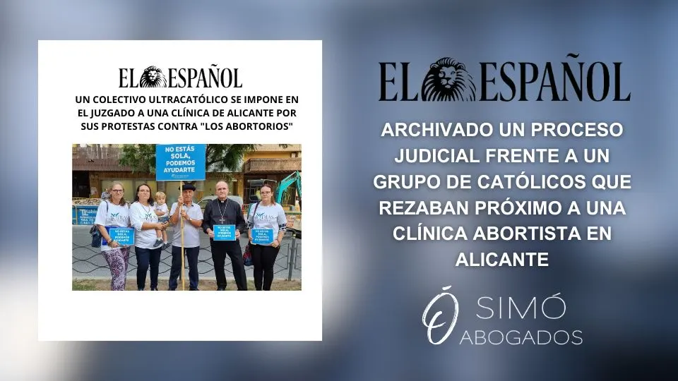 Activistas antiaborto: archivado caso en Alicante