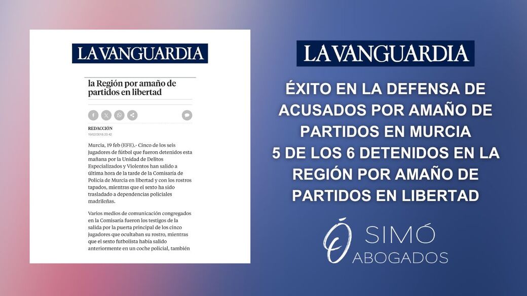 Amaño de partidos en Murcia: defensa exitosa