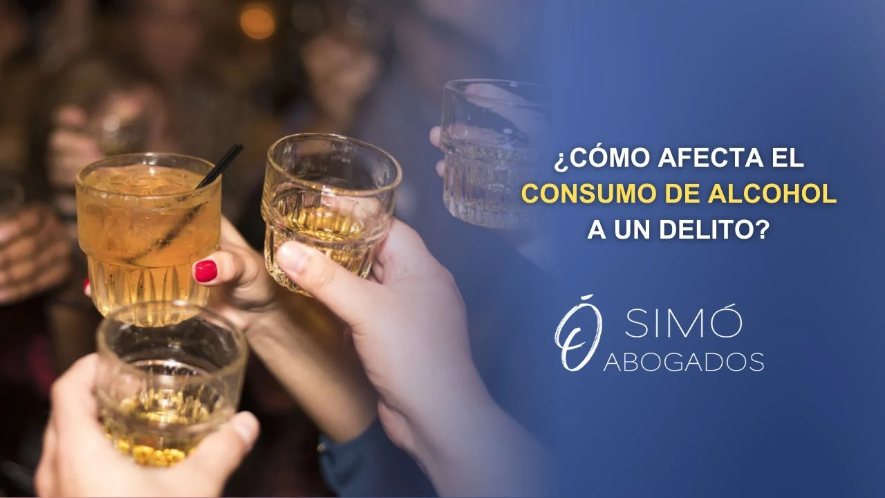 Alcohol y responsabilidad penal: efectos y límites
