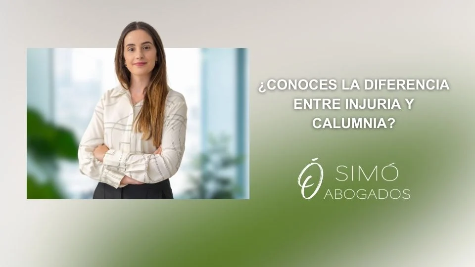 Noticia: Principales diferencias entre injuria y calumnia