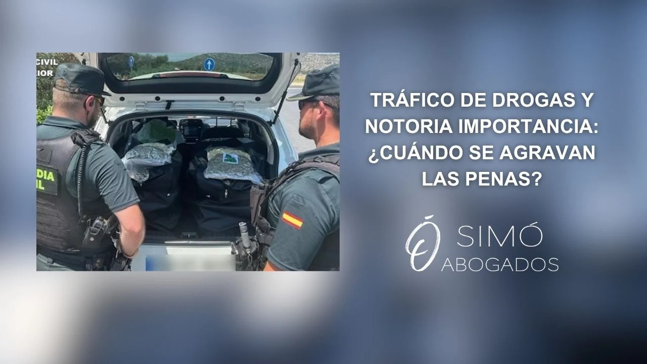 Tráfico de drogas: cuándo penas son más duras