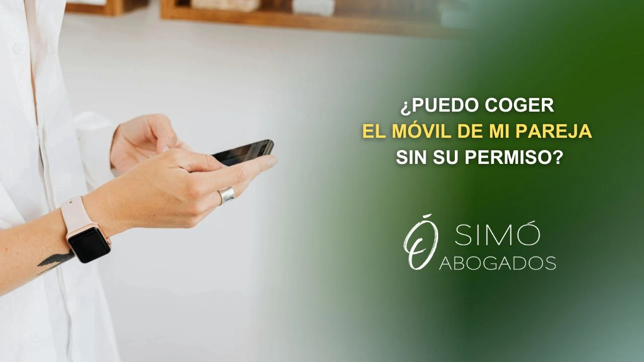 Espiar el móvil de tu pareja: ¿es un delito?