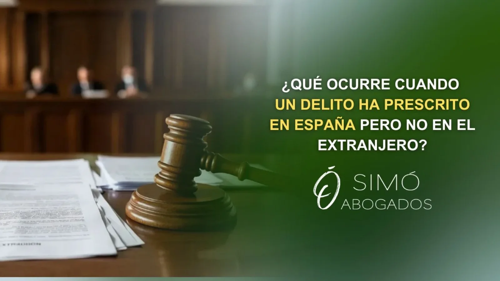 Extradición ante un delito prescrito en España