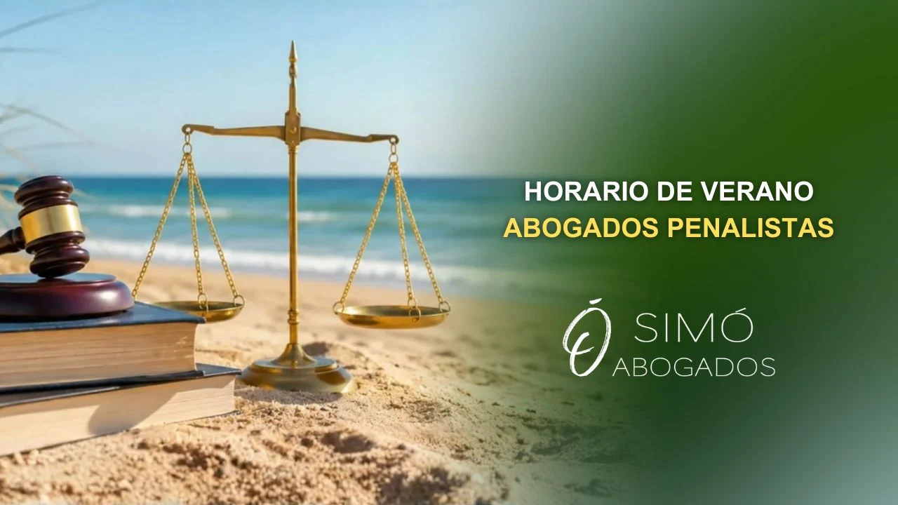 Horario de verano 2026 en SIMÓ Abogados Penalistas