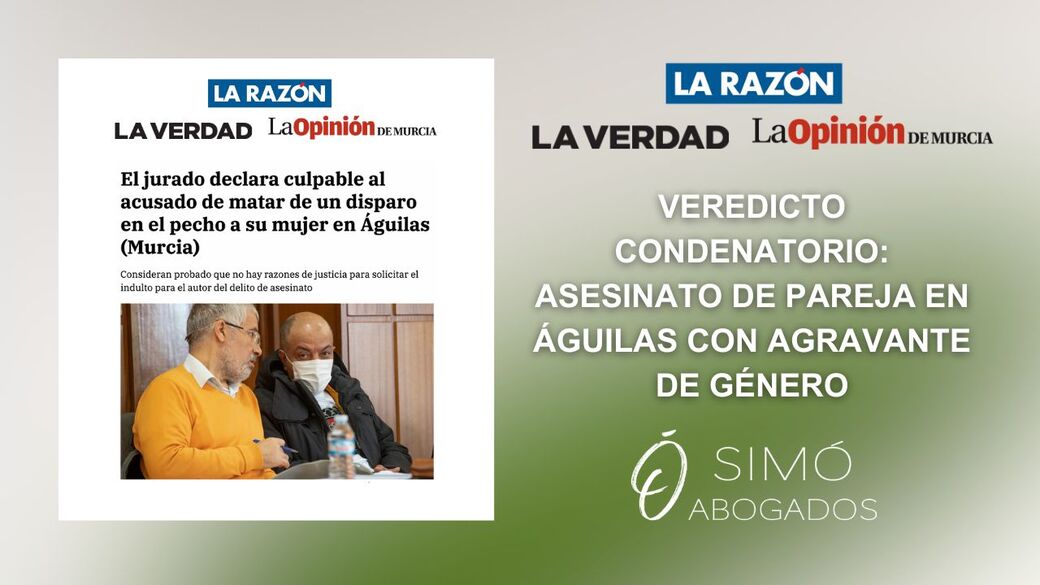 Asesinato en Águilas: jurado declara culpable