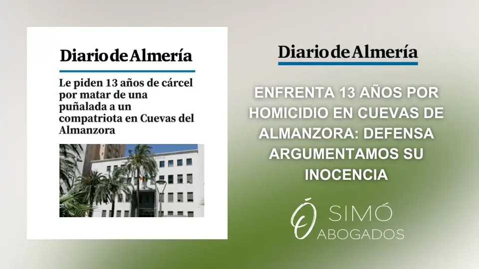 Defensa en caso de homicidio en Cuevas de Almanzora