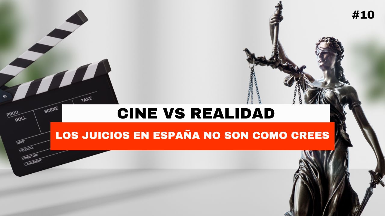 Cine vs realidad: cómo son los juicios en España