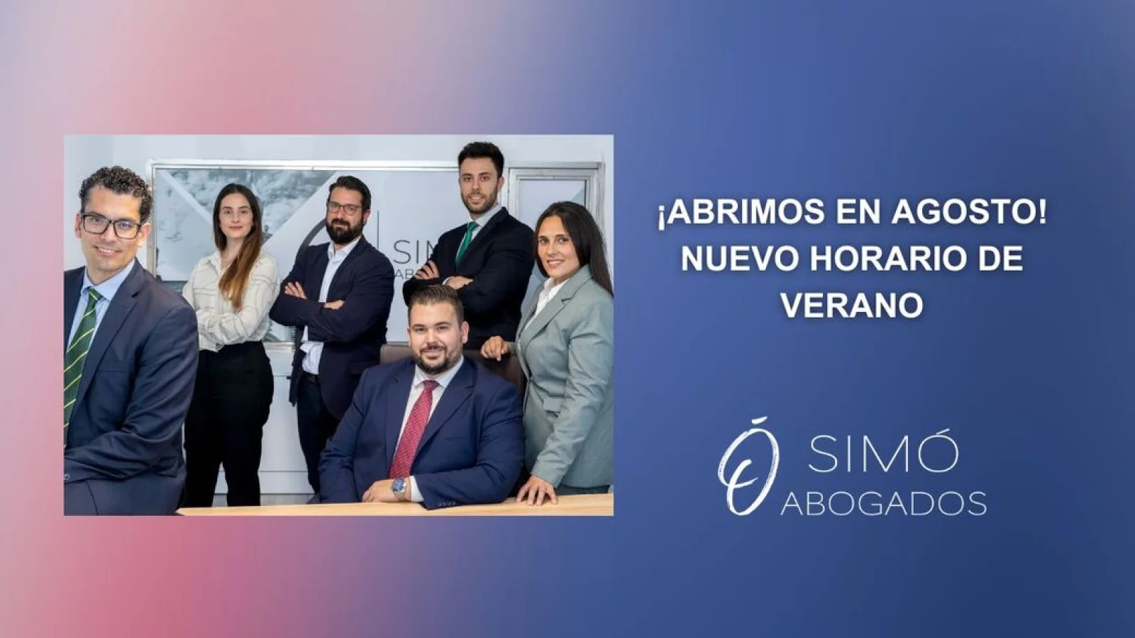 Horario de verano en SIMÓ Abogados: agosto abierto