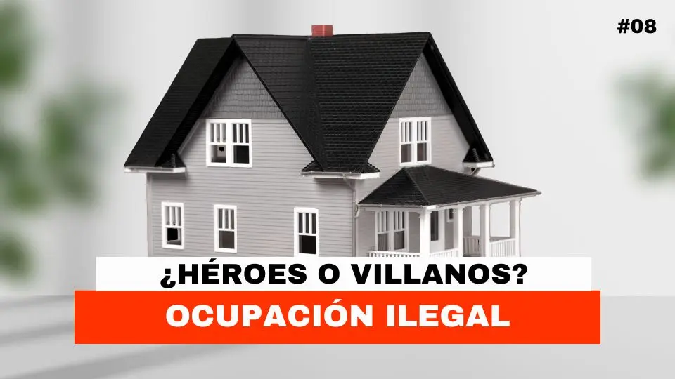 Ocupación ilegal: riesgos de tomarse la justicia por mano