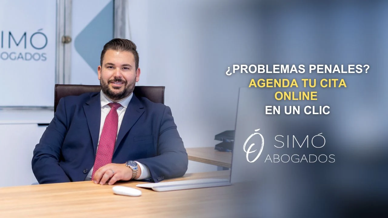 Cita online con Simó Abogados: empieza tu defensa penal Cita online con Simó Abogados: empieza tu defensa penal