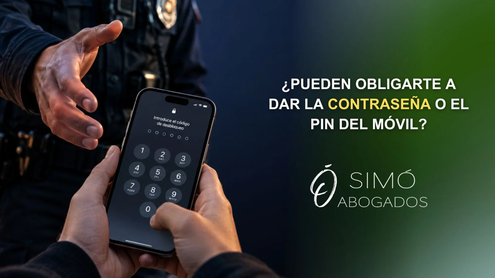 ¿Pueden obligarte a dar la contraseña o el PIN del móvil?