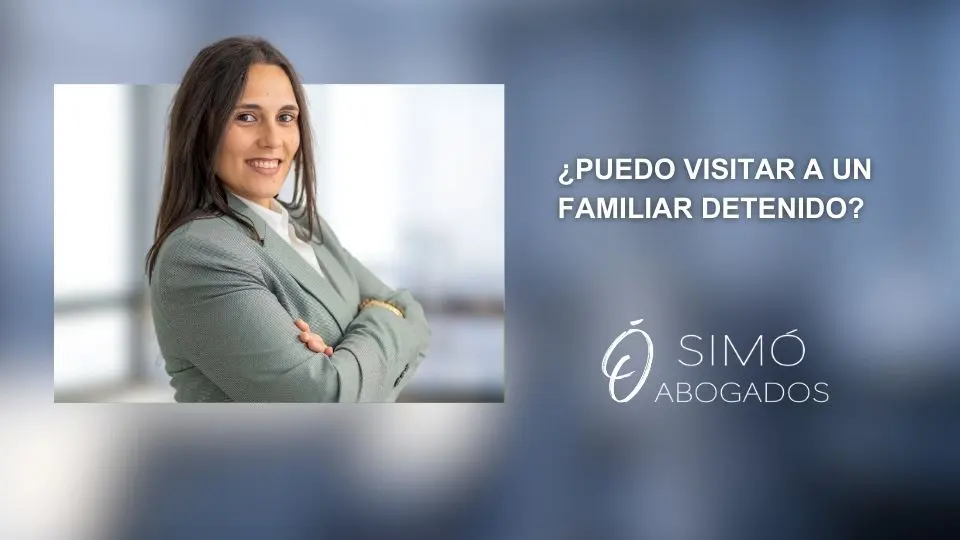 Familiares detenidos: guía legal inmediata en Madrid