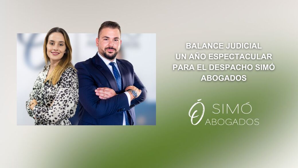 Simó Abogados: logros y éxitos del año judicial