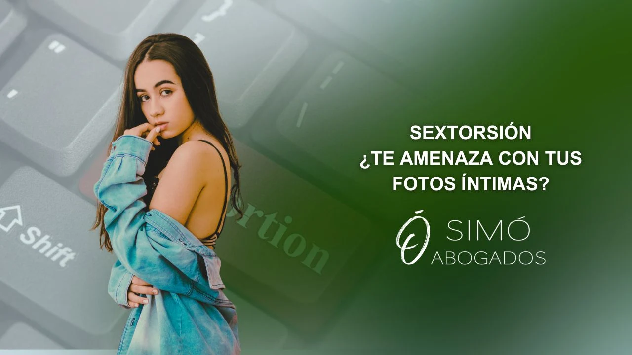 ¿Te amenaza con publicar fotos íntimas que le has enviado?