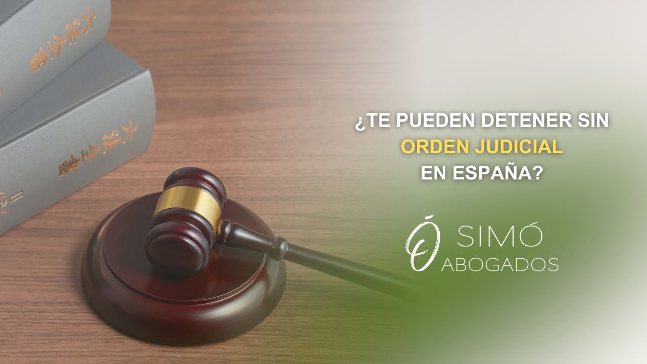 ¿Te pueden detener sin una orden judicial?