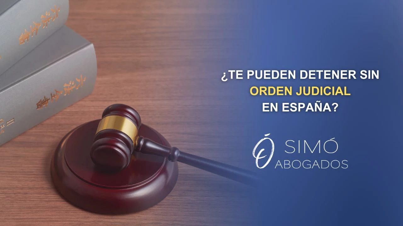 ¿Te pueden detener sin una orden judicial?